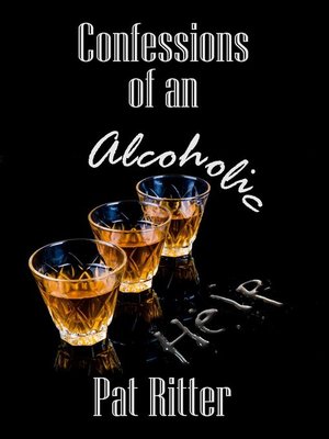 cover image of Confessions of an Alcoholic